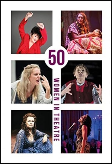 50 Women in Theatre Opracowanie zbiorowe