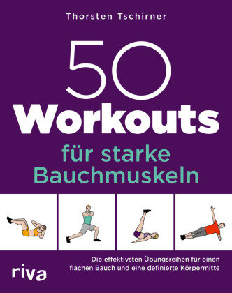 50 Workouts für starke Bauchmuskeln Riva Verlag