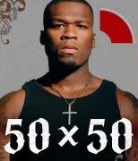 50 x 50 50 Cent