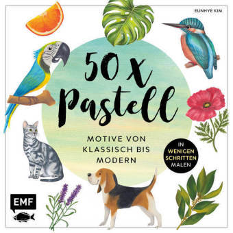 50 x Pastell - Motive von klassisch bis modern Edition Michael Fischer