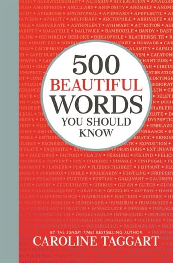 500 Beautiful Words You Should Know Taggart Caroline