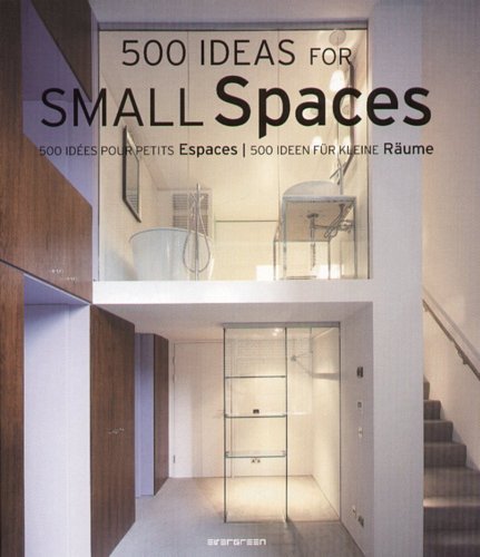 500 Ideas for Small Apartments Opracowanie zbiorowe