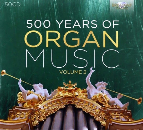 500 Jahre Orgelmusik Vol.2 Messiaen Olivier