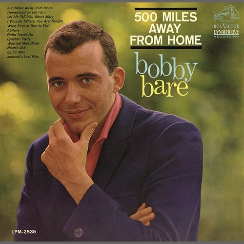 500 Miles Away From Home Bobby Bare