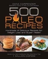 500 Paleo Recipes Carpender Dana