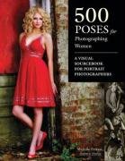 500 Poses For Photographing Women Perkins Michelle