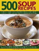 500 Soup Recipes Jones Bridget