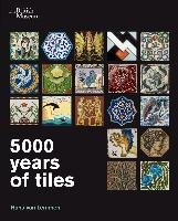 5000 Years of Tiles Lemmen Hans