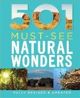 501 Must-See Natural Wonders Brown David, Brown Jackum, Oliver Sarah