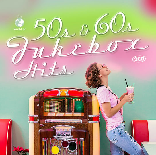 50s & 60s Jukebox Hits Various Artists