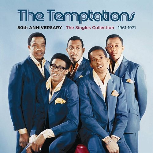 50th Anniversary: The Singles Collection 1961-1971 The Temptations