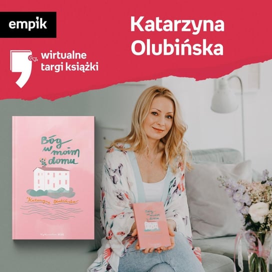 #52 Katarzyna Olubińska - Wirtualne Targi Książki - podcast Wawrzkowicz-Nasternak Weronika, Olubińska Katarzyna
