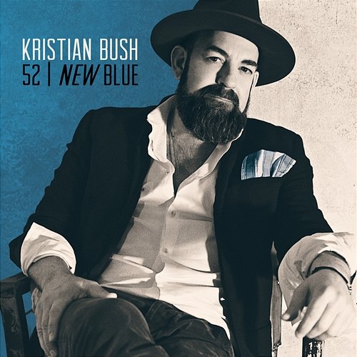 52 New Blue Kristian Bush