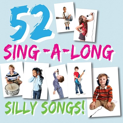 52 Sing-A-Long Silly Songs Cooltime