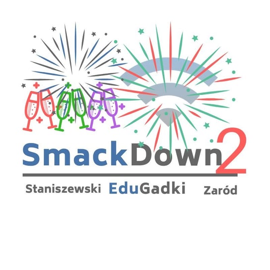#52 Smackdown 2019, czyli słuchacze polecają 25 narzędzi cyfrowych dla nauczyciela - podcast Staniszewski Jacek, Zaród Marcin