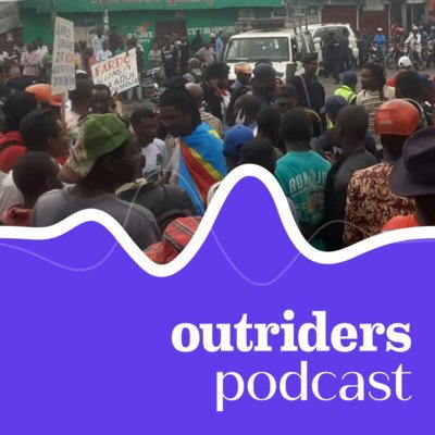 #53 130 grup zbrojnych i 20 lat konfliktu. Co dzieje się w Demokratycznej Republice Konga? - Outriders Podcast - podcast Opracowanie zbiorowe