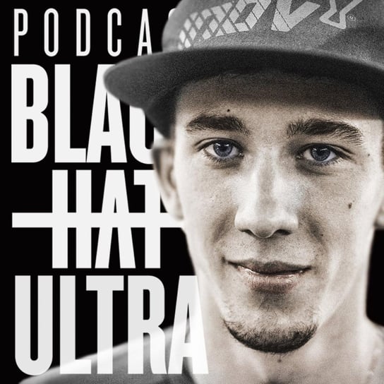#53 Marcin Kubica: biegacz górski - praca, ból i miłość. - Black Hat Ultra - podcast Dąbkowski Kamil
