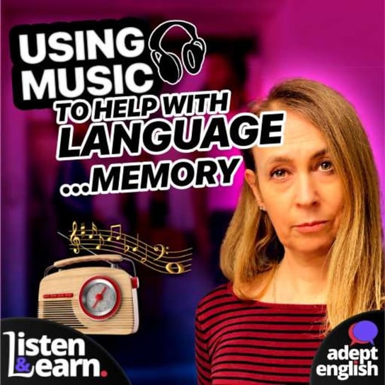 #533 Memorising Common English Vocabulary And Phrases Using Music- Learn English Through Listening - podcast Opracowanie zbiorowe
