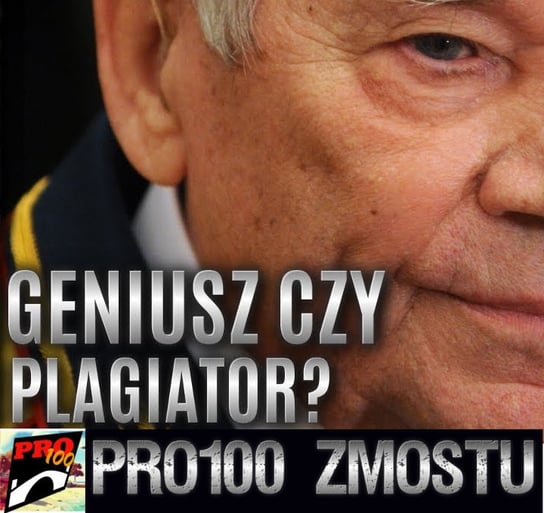 #54 Kałasznikow – geniusz czy oszust - Pro100 Zmostu - podcast Sobolewski Michał