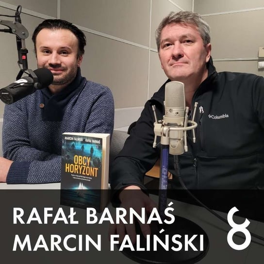 #54 Marcin Faliński i Rafał Barnaś - Obcy horyzont - Czarna Owca wśród podcastów - podcast Opracowanie zbiorowe