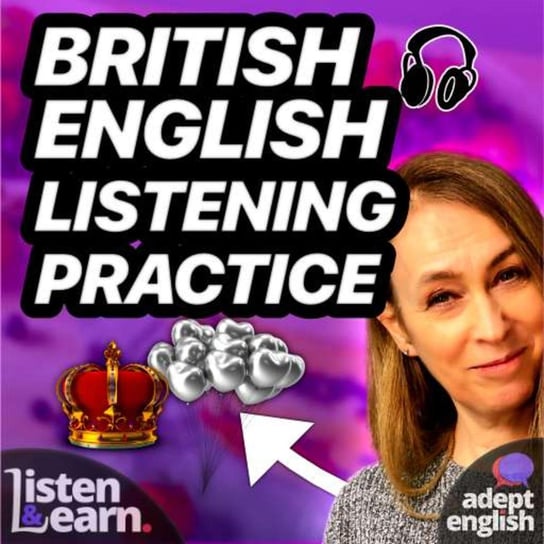 #543 British English Listening Practice With Subtitles-Platinum Jubilee 2022 - Learn English Through Listening - podcast Opracowanie zbiorowe