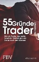55 Gründe, Trader zu werden Wieland Arlt