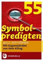 55 Symbolpredigten Hoffsummer Willi