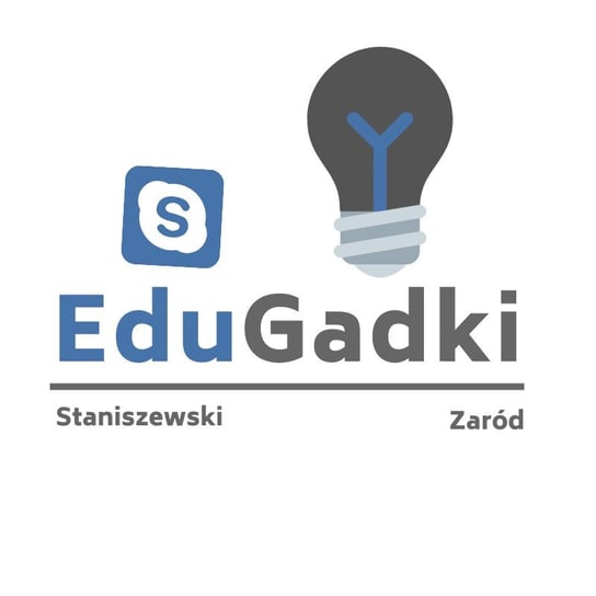 #55 Uczyć innowacyjnie, czyli jak? Rozmowa z Gosią Buszman - podcast Staniszewski Jacek, Zaród Marcin