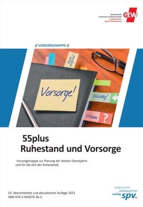 55plus Ruhestand und Vorsorge Süddeutscher Pädagogischer Verlag