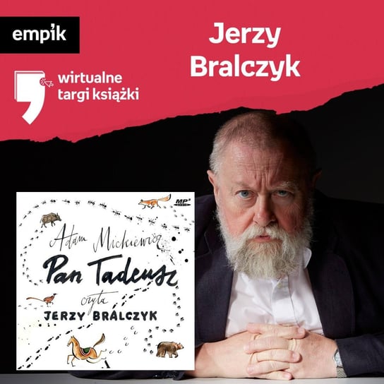 #56 Jerzy Bralczyk - Wirtualne Targi Książki - podcast Dżbik-Kluge Justyna, Bralczyk Jerzy