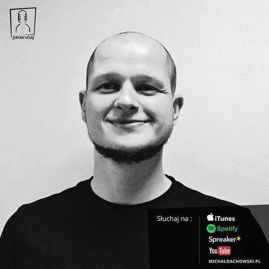 #56 Michał Urgacz - o termografii, akupunkturze i nie tylko - #DachowskiPyta - podcast Dachowski Michał