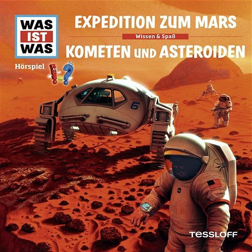 58: Expedition zum Mars / Kometen und Asteroiden Was Ist Was
