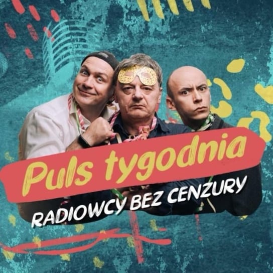 #58 Glapiński i Indianin w kasku - Puls Tygodnia Dla Dorosłych - podcast - audiobook Opracowanie zbiorowe