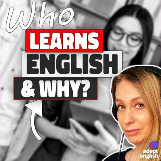 #588 Top Countries Learning English As A Second Language - Learn English Through Listening - podcast Opracowanie zbiorowe