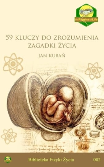 59 kluczy do zrozumienia zagadki życia Kubań Jan