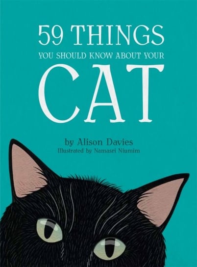 59 Things You Should Know About Your Cat Davies Alison