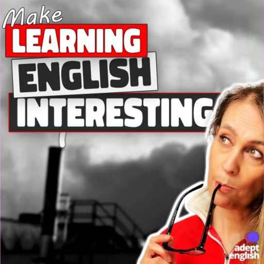 #594 English Listening Podcast-Environment Health And Moving House - Learn English Through Listening - podcast Opracowanie zbiorowe