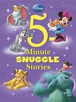 5MINUTE SNUGGLE STORIES Disney Book Group