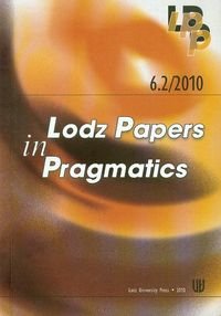 6.2/2010 Lodz Papers in Pragmatics Opracowanie zbiorowe