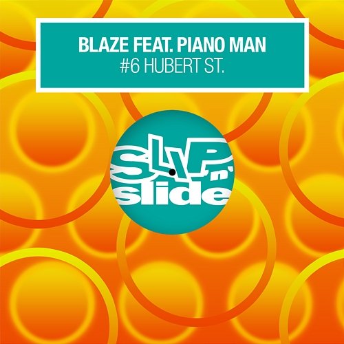 #6 Hubert St. Blaze feat. Piano Man