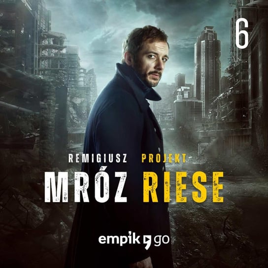 #6 Projekt Riese - serial oryginalny - audiobook Mróz Remigiusz