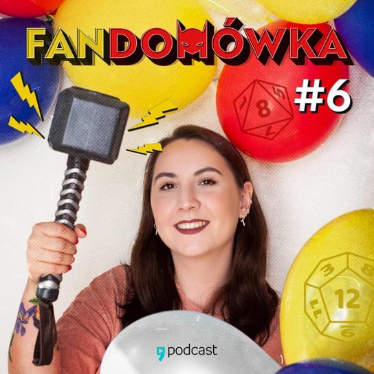 #6 Sesja RPG- Fandomówka - podcast Woźniak Aleksandra