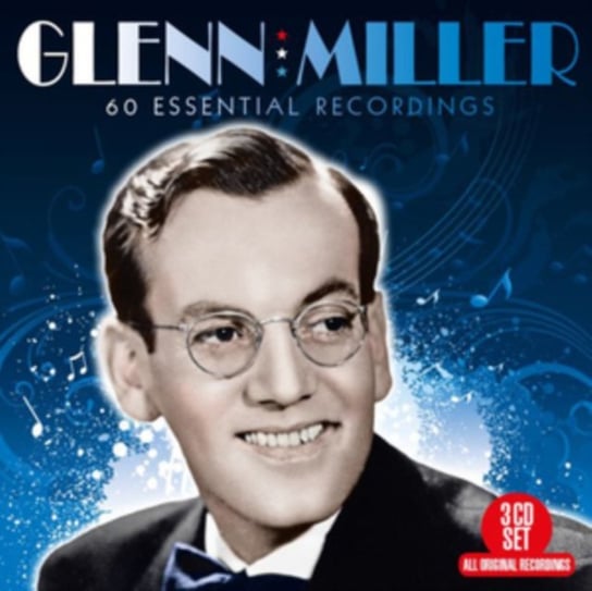 60 Essential Recordings Glenn Miller