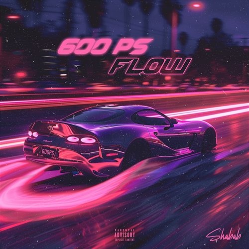 600 PS FLOW Shabab, giuzzybeatz