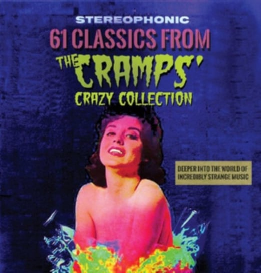 61 Classics From the Cramps' Crazy Collection Various Artists