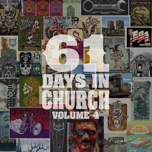 61 Days In Church Volume 4 Eric Church