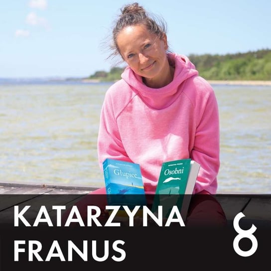 #61 Katarzyna Franus "Głupiec" - Czarna Owca wśród podcastów - podcast - audiobook Opracowanie zbiorowe