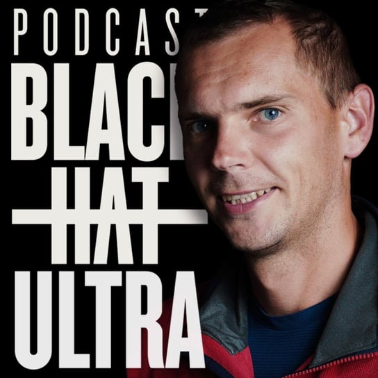 #61 Piotr Łobodziński: biegacz po schodach "Towerruner" - Black Hat Ultra - podcast Dąbkowski Kamil