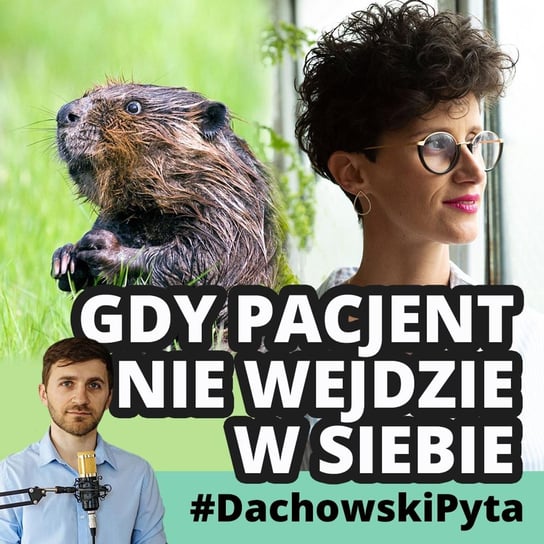 #62 Ewelina Tyszko Bury - szacunek i miłość do tkanki - #DachowskiPyta - podcast Dachowski Michał