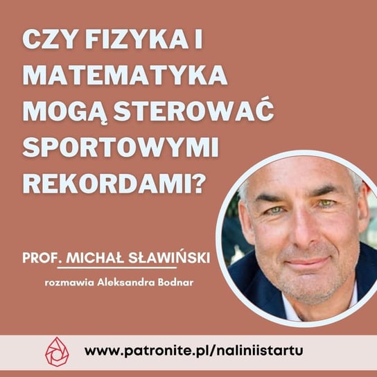 #62 Jak przesuwać sportowe granice za pomocą nauki? - prof. Michał Sławiński - Dziewczyna Triathlonisty o sporcie - podcast - audiobook Bodnar Aleksandra